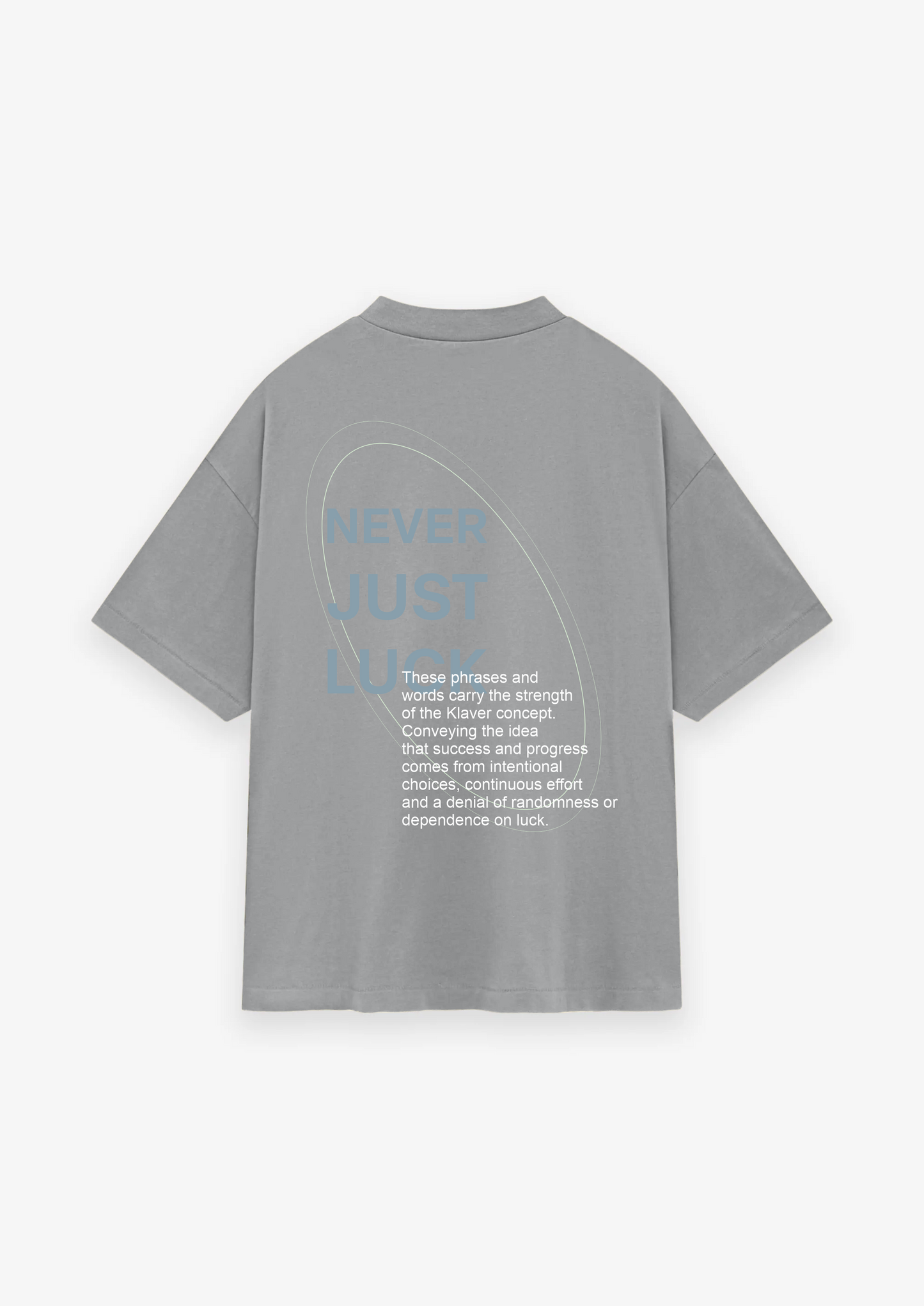 CAMISETA OVERSIZED NEVER JUST LUCK