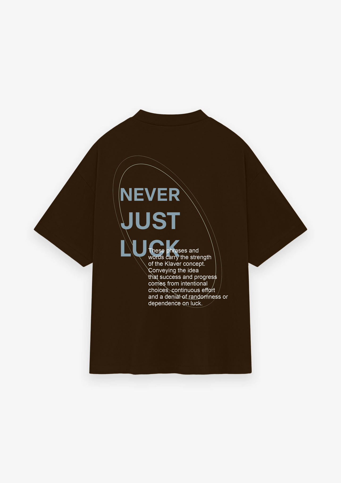 CAMISETA OVERSIZED NEVER JUST LUCK