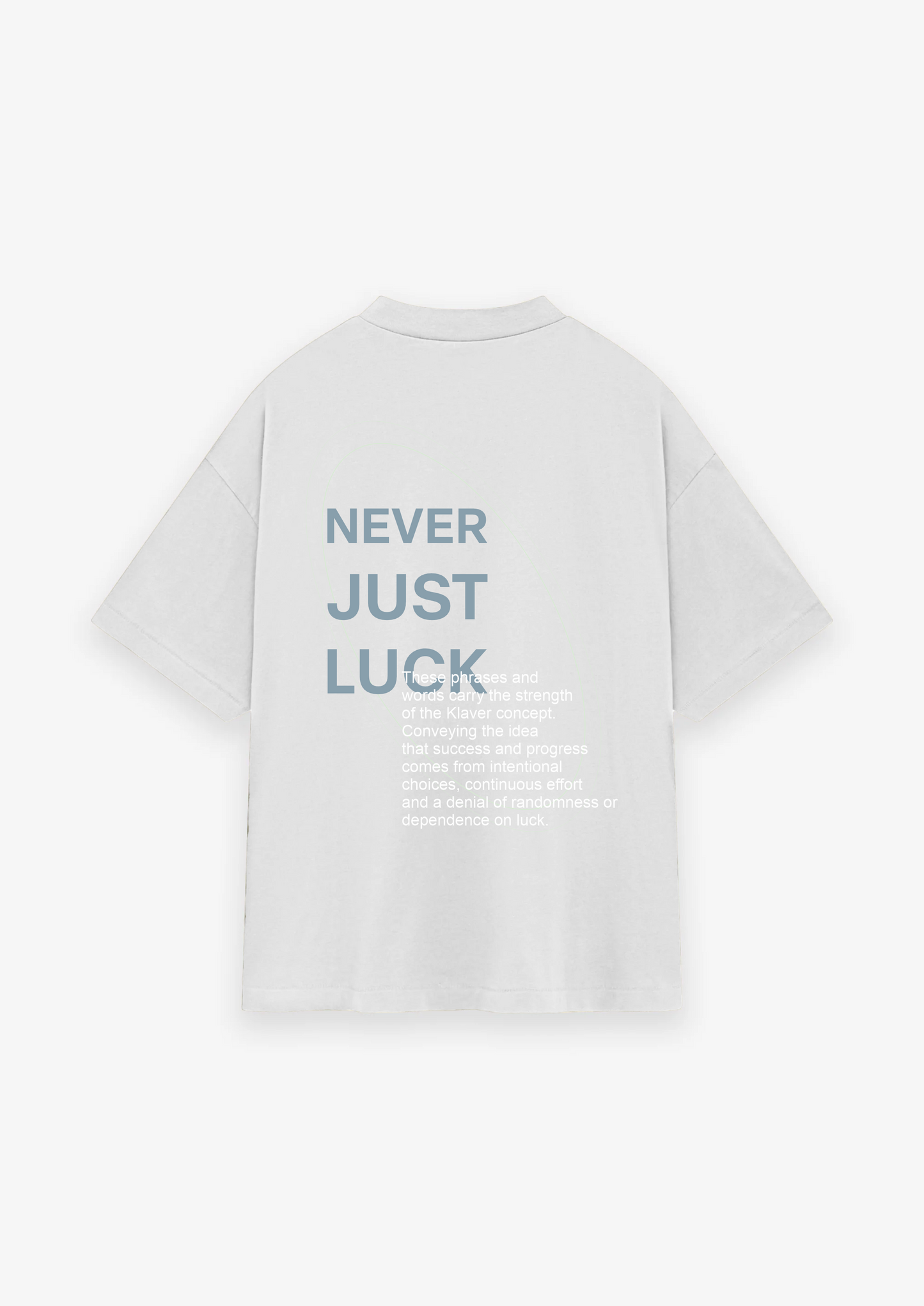 CAMISETA OVERSIZED NEVER JUST LUCK