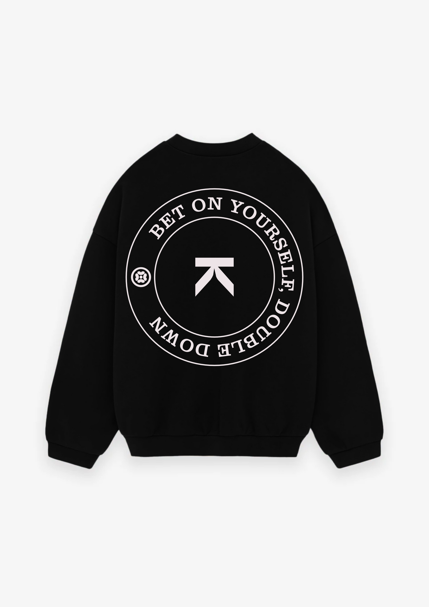 MOLETOM BET ON YOURSELF