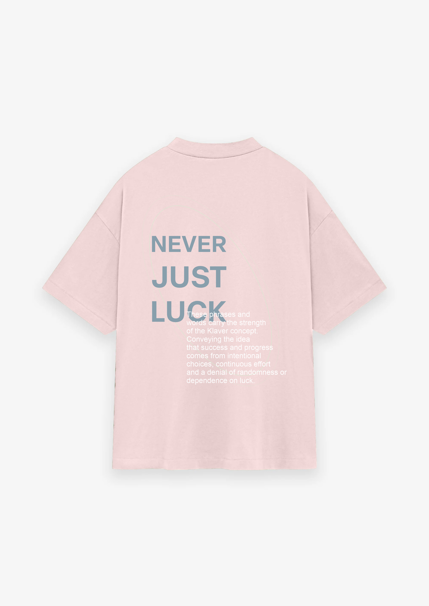 CAMISETA OVERSIZED NEVER JUST LUCK