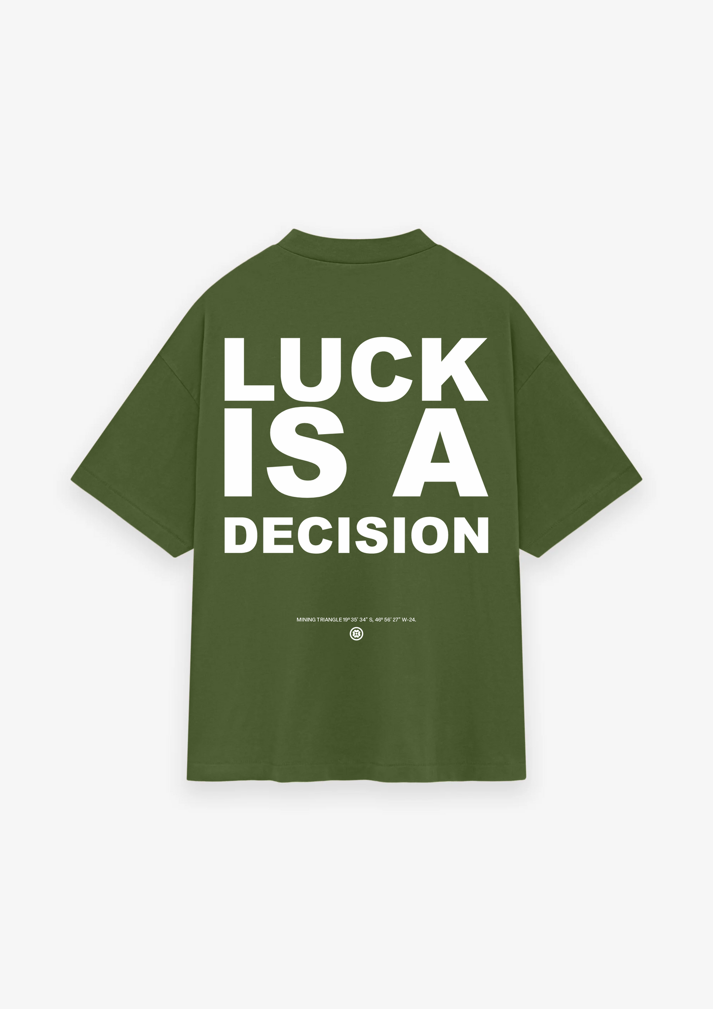CAMISETA OVERSIZED LUCK IS A DECISION