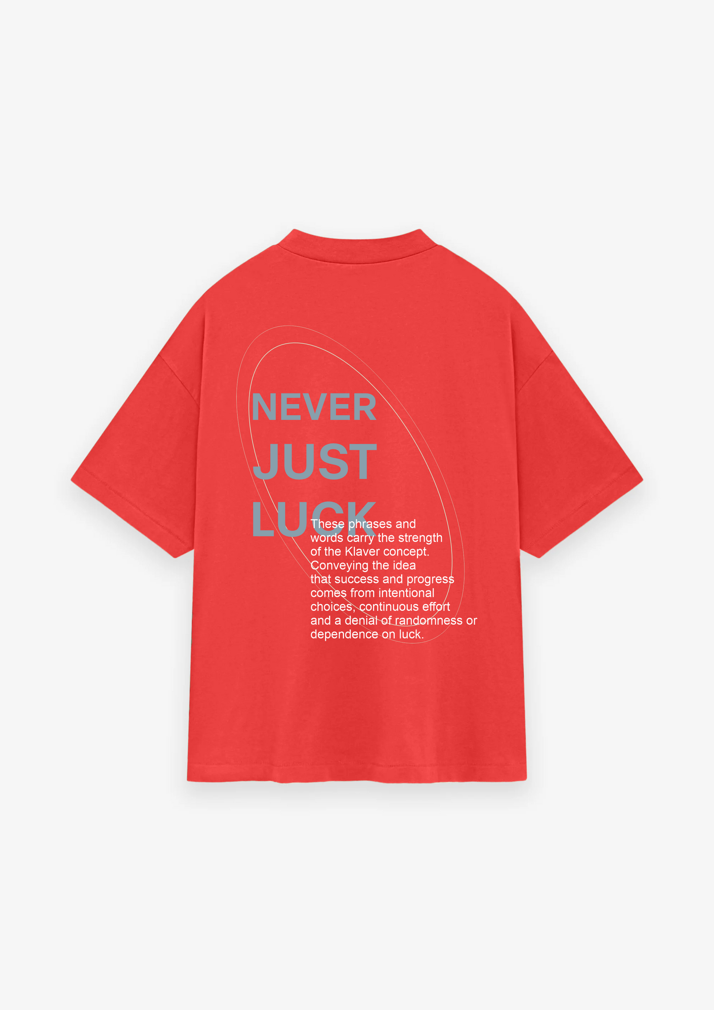 CAMISETA OVERSIZED NEVER JUST LUCK