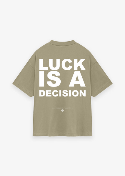 CAMISETA OVERSIZED LUCK IS A DECISION