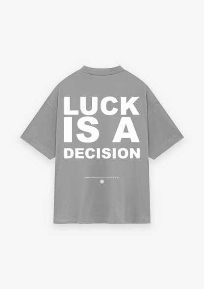 CAMISETA OVERSIZED LUCK IS A DECISION