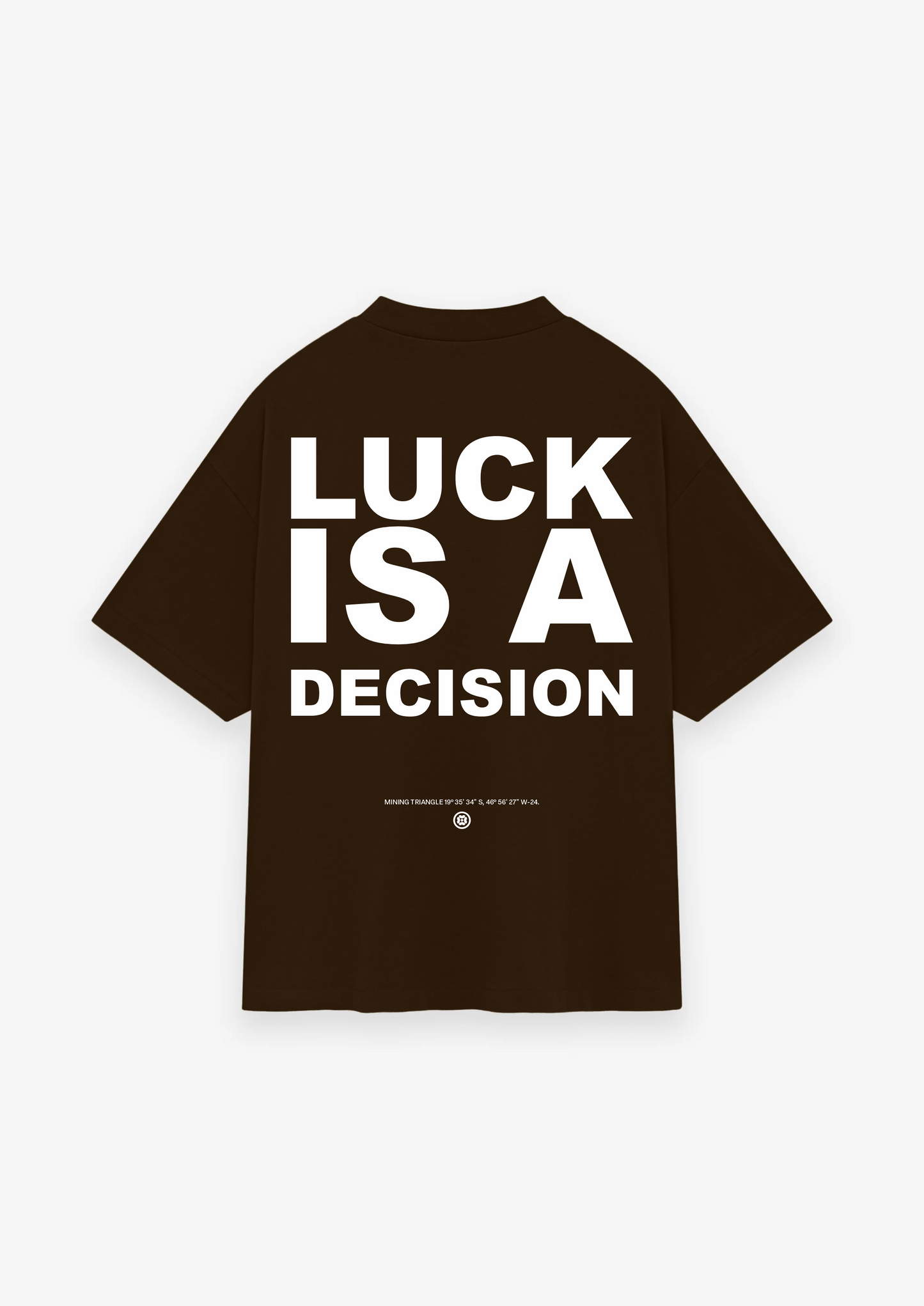 CAMISETA OVERSIZED LUCK IS A DECISION