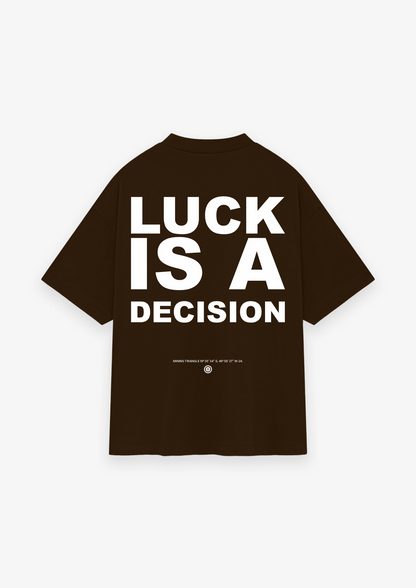 CAMISETA OVERSIZED LUCK IS A DECISION