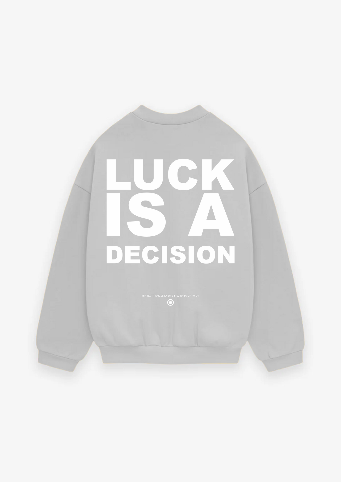 MOLETOM LUCK IS A DECISION