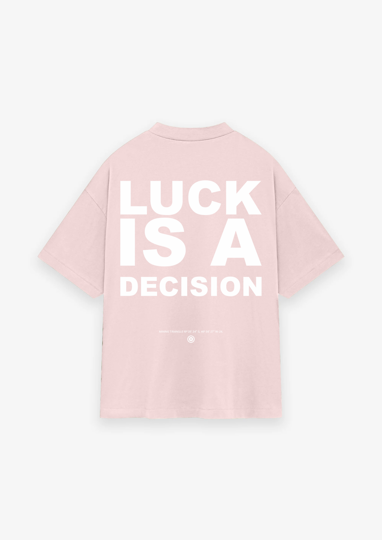 CAMISETA OVERSIZED LUCK IS A DECISION