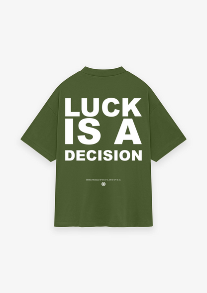 CAMISETA OVERSIZED LUCK IS A DECISION