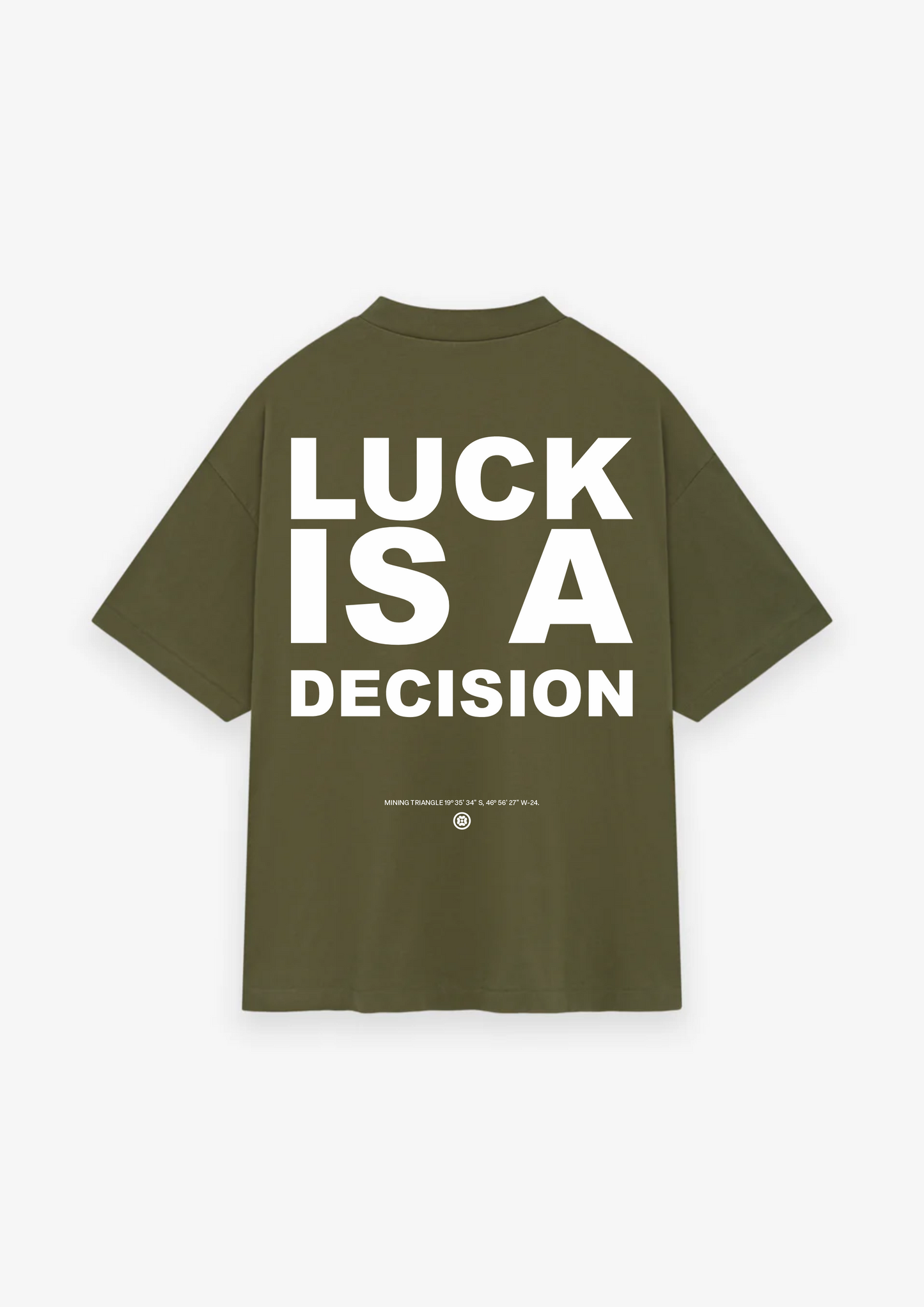 CAMISETA OVERSIZED LUCK IS A DECISION